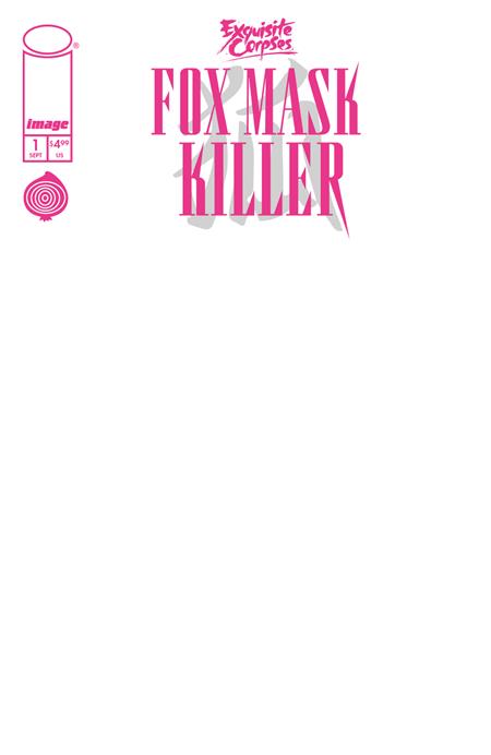 Exquisite Corpses Fox Mask Killer #1 Cover D Blank Sketch Variant