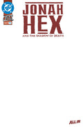 Jonah Hex and the Shadow of Death #1 Cover E Blank Variant